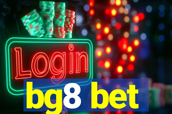 bg8 bet